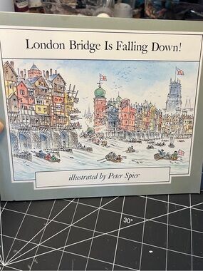 London Bridge Is Falling Down! Illustrated Book by Peter Spier